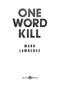 One Word Kill
