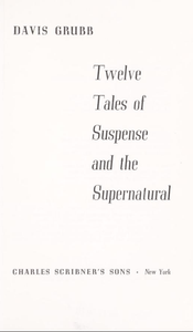 Twelve Tales of Suspense and the Supernatural