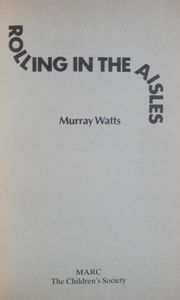 Rolling in the Aisles