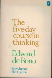 The 5-Day Course in Thinking