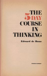 The 5-Day Course in Thinking