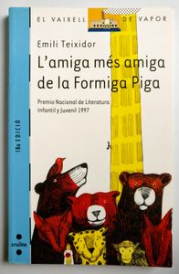 L’amiga més amiga de la Formiga Piga