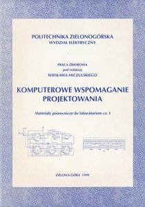 Komputerowe Wspomaganie Projektowania: Materiały Pomocnicze do Laboratorium (Cz. I)