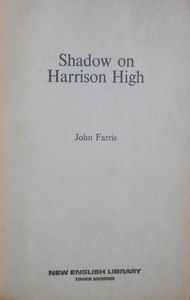 Shadow on Harrison High