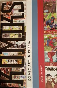 Komiks - Comic Art In Russia