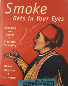 Smoke Gets In Your Eyes - Branding And Design In Cigarette Packaging