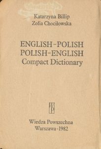Słownik minimum angielsko-polski polsko-angielski / English-Polish Polish-English Compact Dictionary