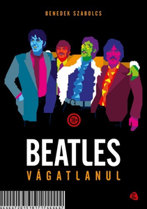 A Beatles vágatlanul