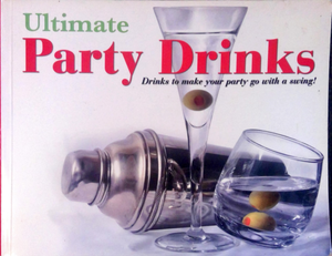 Ultimate Party Drinks