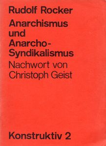 Anarchismus und Anarcho-Syndikalismus