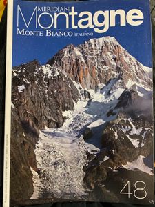 Meridiani Montagne - n. 048 - Monte Bianco italiano