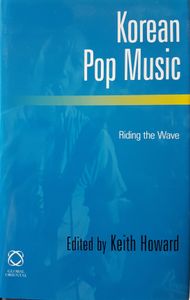Korean Pop Music - Riding The Wave