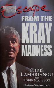 Escape from the Kray Madness