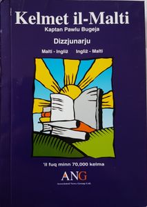 Kelmet il-Malti Dizzjunarju Malti-Ingliż / Ingliż-Malti