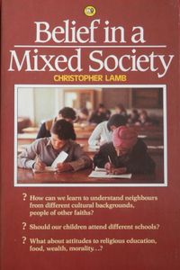 Belief in a Mixed Society