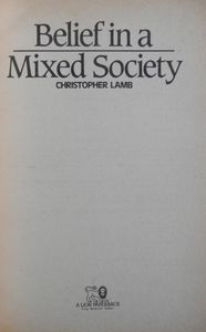 Belief in a Mixed Society