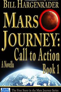 Mars Journey: Call to Action Book 1