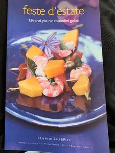 I libri di Sale & Pepe - Feste d'estate. 1. Pranzi, pic-nic e spuntini golosi