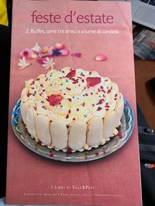 I libri di Sale & Pepe - Feste d'Estate. 2. Buffet, cene tra amici e a lume di candela