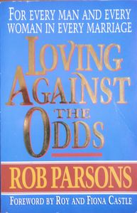 Loving Against the Odds