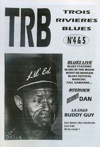 TRB Trois Rivières Blues N° 04 et 05