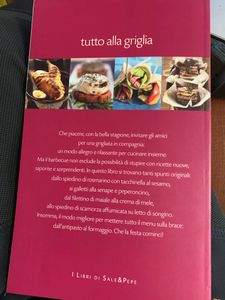I libri di Sale & Pepe - Tutto alla griglia. 1 - Bruschette, carne e formaggi