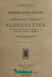 Dizionario generale di Floricoltura Vol. I - II - III - IV