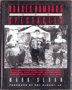 Hoaxes, Humbugs and Spectacles