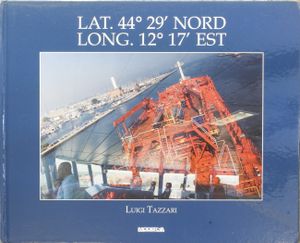 Lat. 44°29' Nord Long. 12°17' Est