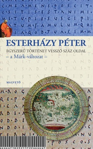 Egyszerű történet vessző száz oldal - a Márk-változat