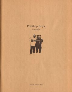 Pet Shop Boys. Literally. Issue 32, February 2008.