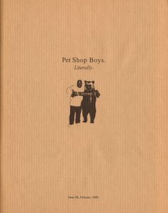 Pet Shop Boys. Literally. Issue 32, February 2008.