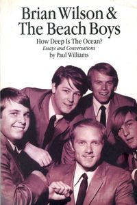 Brian Wilson & The Beach Boys: How Deep is the Ocean?