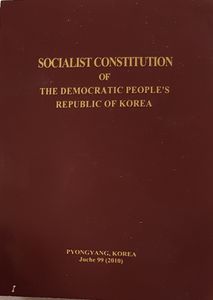 Socialist Constitution Of The Democratic People's Republic Of Korea