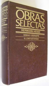 Demian - Siddharta - El Lobo Estepario