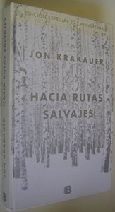 Hacia Rutas Salvajes