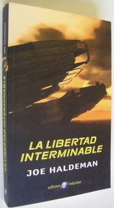 La Libertad Interminable