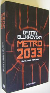 Metro 2033: El Último Refugio