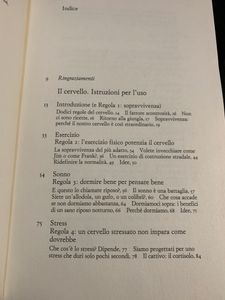 Il cervello. Istruzioni per l'uso - Dalle frontiere della ricerca neuroscientifica, 12 regole chiave per migliorare la qualità della nostra vita