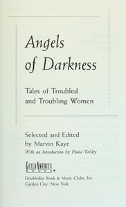 Angels of Darkness: Tales of Troubled and Troubling Women