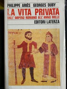 La vita privata dall'impero romano all'anno mille