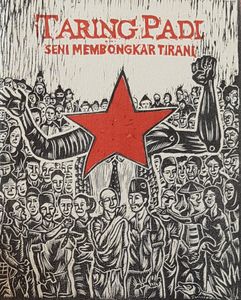 Taring Padi - Seni Membongkar Tirani