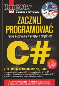C# Zacznij Programować: Nauka Kodowania w Prostych Projektach