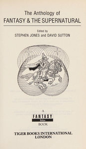 The Anthology of Fantasy & the Supernatural