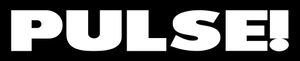 Pulse!