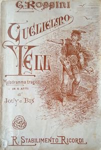 Guglielmo Tell (Melodramma Tragico In 4 Atti)