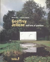 Geoffrey Jellicoe dall'arte al giardino