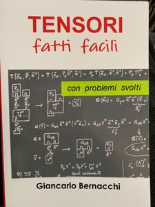 Tensori fatti facili. Con problemi svolti