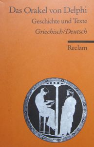 Das Orakel von Delphi: Geschichten und Texte