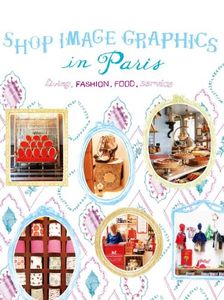 Shop Image Graphics in Paris: Living, Fashion, Food, Service